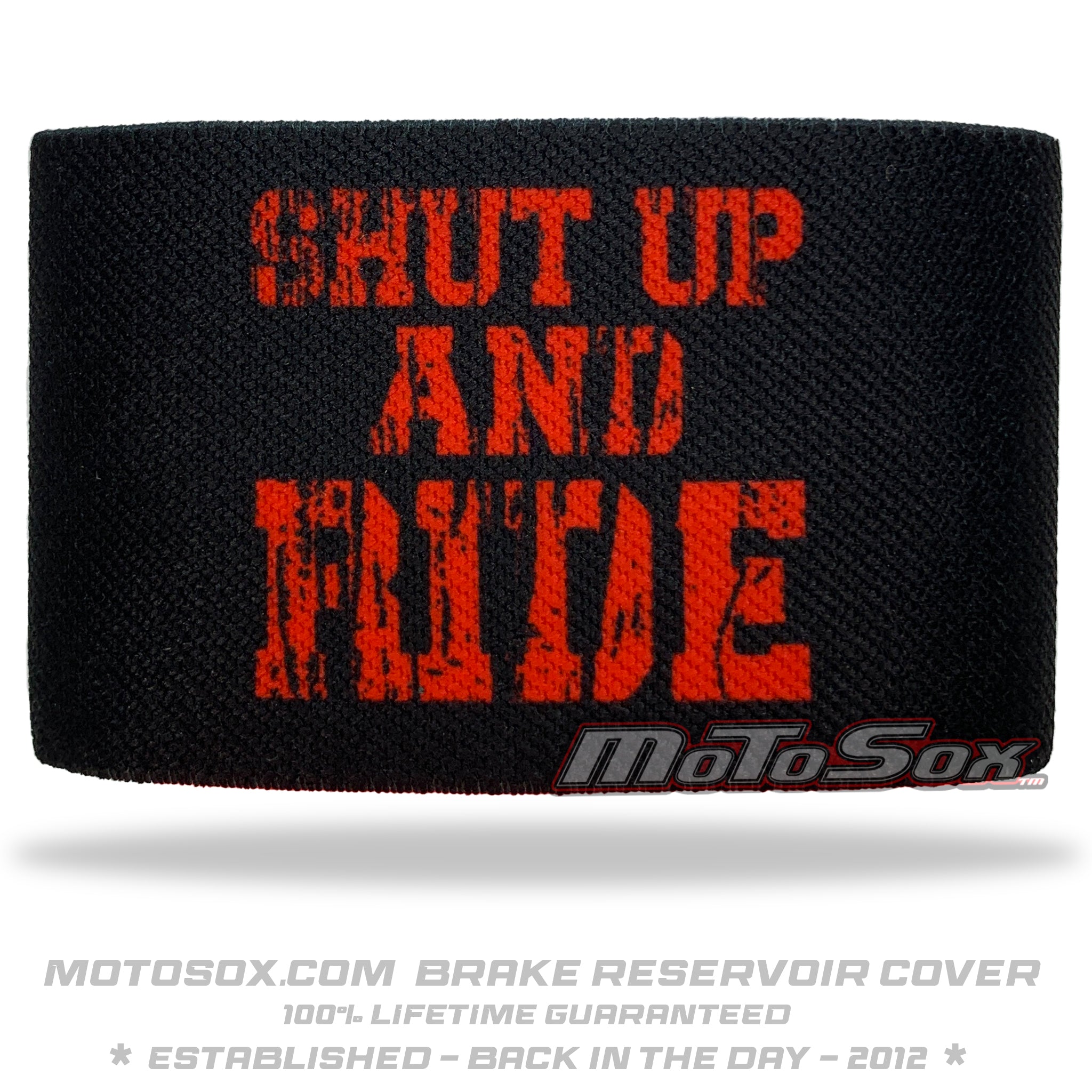 Shut up and ride Brake reservoir Sock – MotoSox
